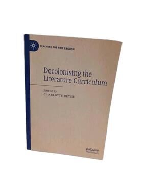 Damaged Decolonising the Literature Curriculum by Charlotte Beyer Paperback